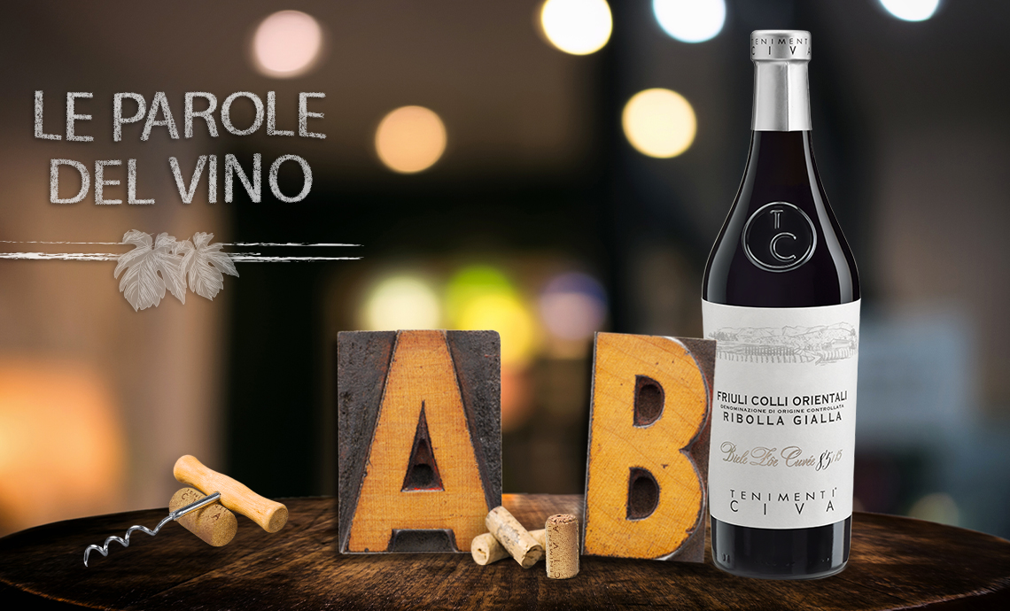 Le parole del vino con la A e la B