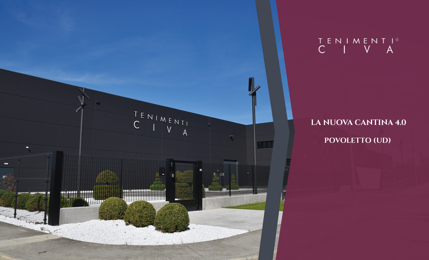 TENIMENTI CIVA, APRE LA NUOVA CANTINA 4.0 A POVOLETTO (Udine)